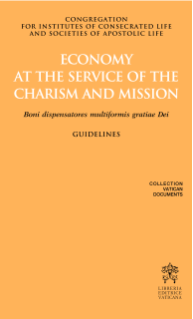 ECONOMY AT THE SERVICE OF THE CHARISM AND MISSION